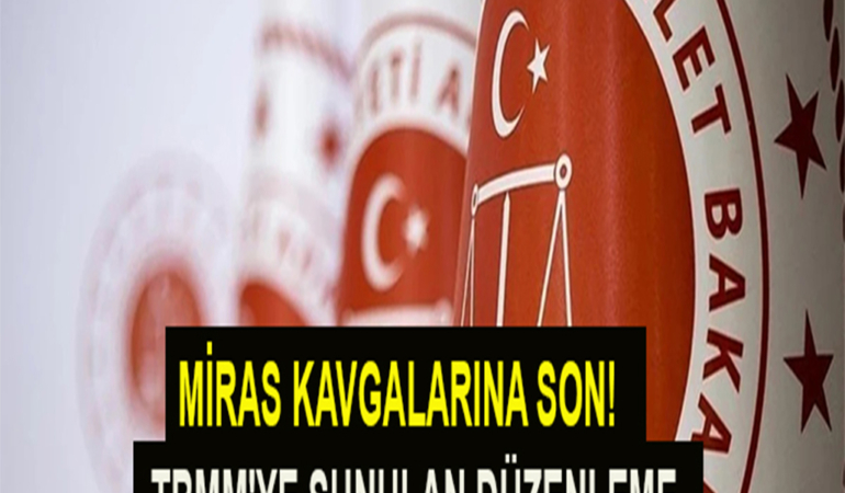 12. YARGI PAKETİ İLE MİRAS HUKUKUNDA KÖKLÜ DEĞİŞİKLİK