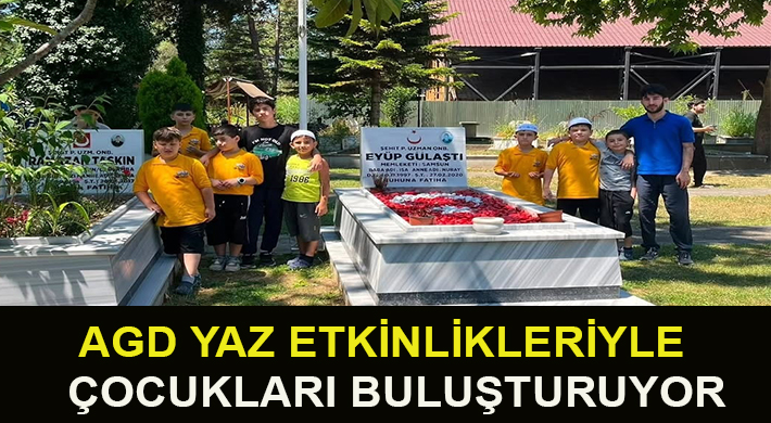 AGD YAZ ETKİNLİKLERİYLE ÇOCUKLARI BULUŞTURUYOR