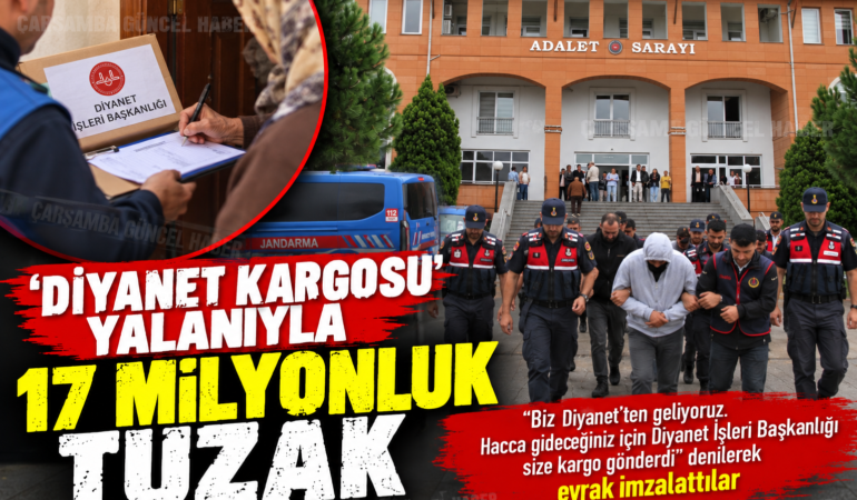 DİYANET KARGOSU’ YALANIYLA 17 MİLYON LİRALIK TUZAK