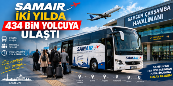 SAMAIR, İKİ YILDA 434 BİN YOLCUYA ULAŞTI