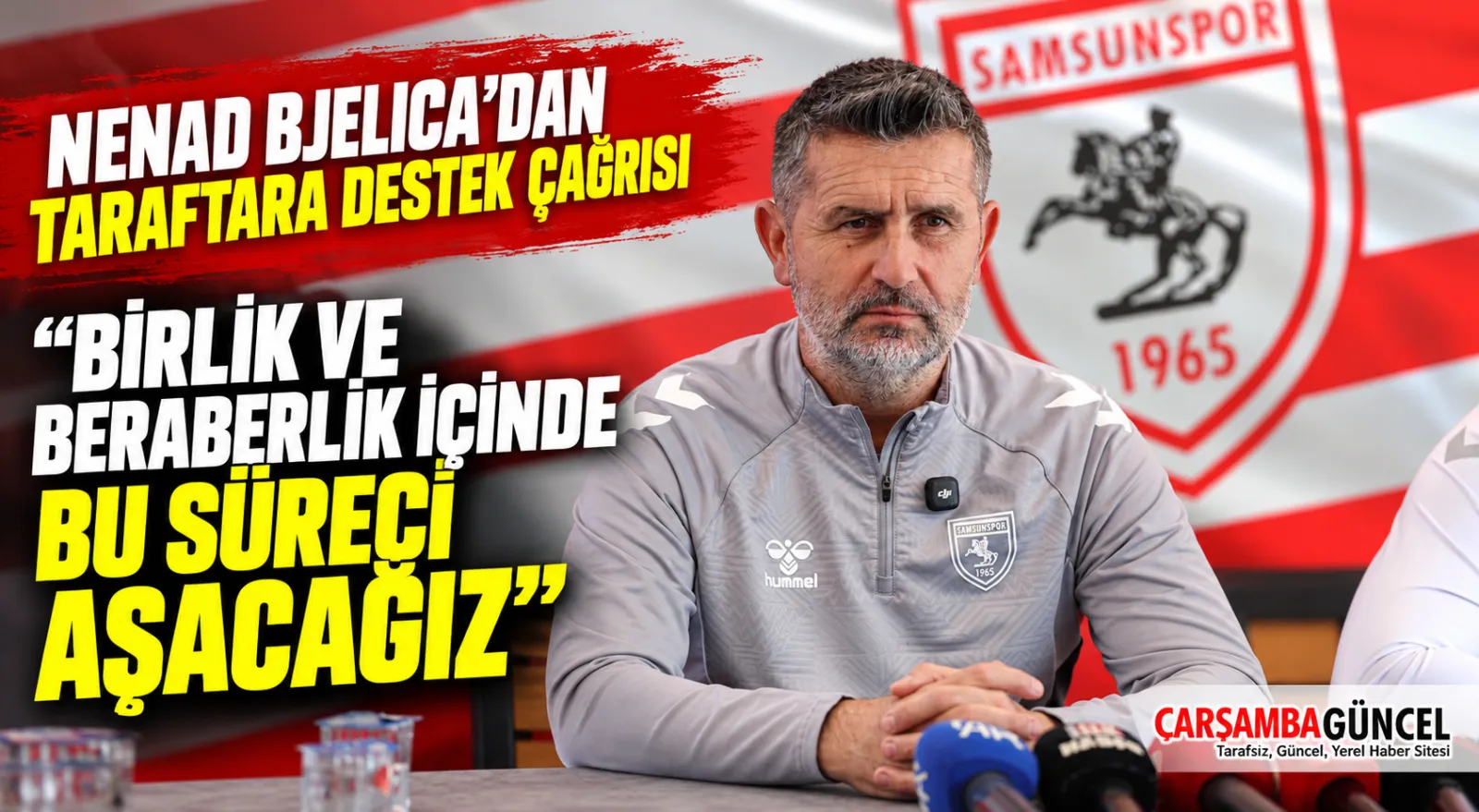 Bjelica’dan Birlik ve Beraberlik Çağrısı
