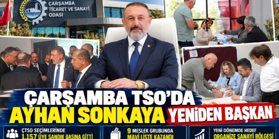 ÇARŞAMBA TSO’DA AYHAN SONKAYA YENİDEN BAŞKAN