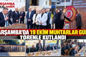 Çarşamba’da Muhtarlar Günü Töreni