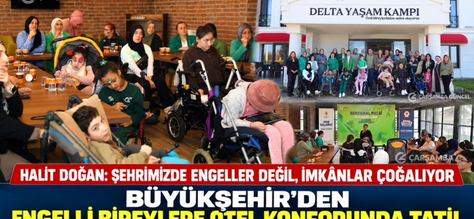 Engelsiz Bireyler İçin Tatil Programı