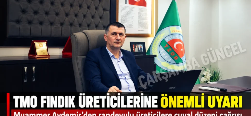 TMO’dan Fındık Üreticilerine Önemli Uyarı