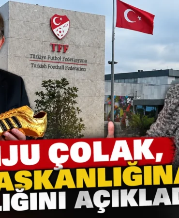 Tanju Çolak’tan TFF Başkanlığı Adaylığı