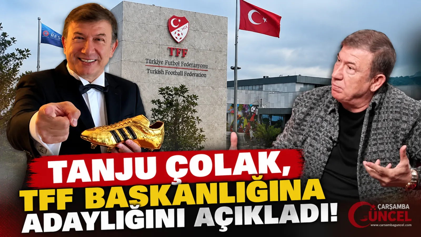 Tanju Çolak’tan TFF Başkanlığı Adaylığı