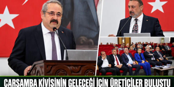 ÇARŞAMBA KİVİSİNİN GELECEĞİ İÇİN ÜRETİCİLER BİR ARAYA GELDİ
